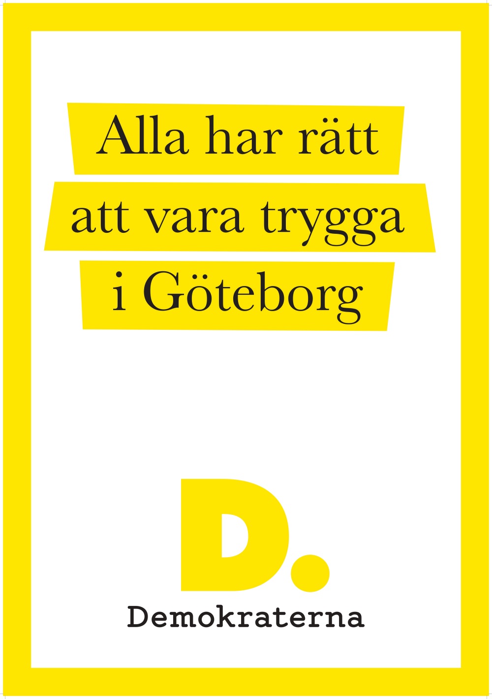 Valaffisch - Alla har rätt att vara trygga i Göteborg