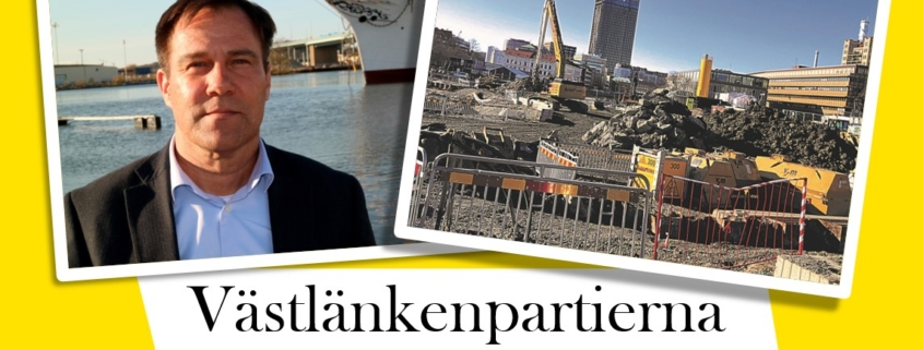 Västlänkenpartierna bär ansvaret. Bild på Demokraternas partiledare Martin Wannholt och på byggarbetsplatsen vid Haga / Roselund.