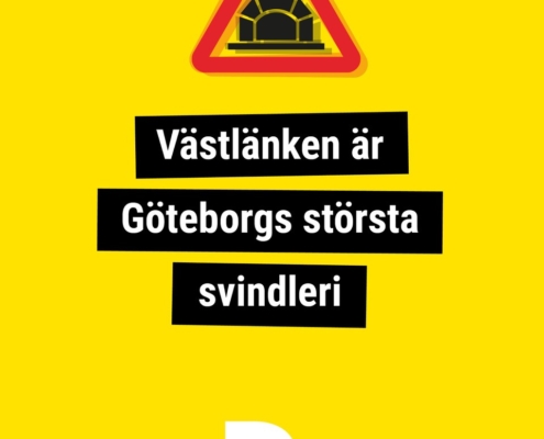 Västlänken är Göteborgs största svindleri